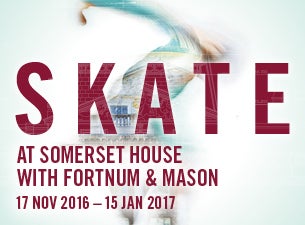 Skate at Somerset House with Fortnum & Mason Tickets Skate at Somerset House with Fortnum & Mason Tickets