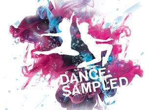Dance Sampled Tickets Dance Sampled Tickets