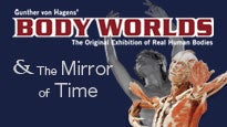 BODY WORLDS & The Mirror of Time Tickets BODY WORLDS & The Mirror of Time Tickets