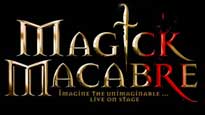 Magick MacAbre Tickets Magick MacAbre Tickets