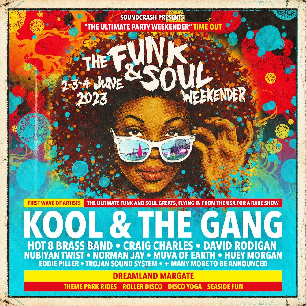 Funk & Soul Weekender 2023 | Festival Tickets, Line-Up & Info